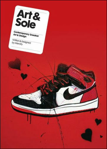 обложка книги Art and Sole: Contemporary Sneaker Design книга Art and Sole: Contemporary Sneaker Design, автор: Intercity